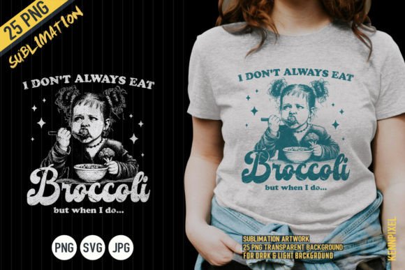 I Don't Always Eat Broccoli Retro Shirt Review