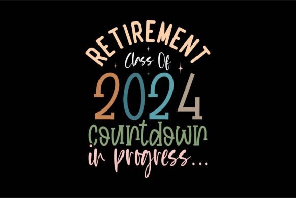 Retirement Class of 2024 Countdown
